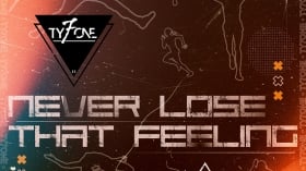 Music Promo: '7tyone - Never Lose That Feeling'