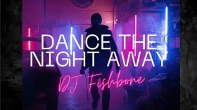 Music Promo: 'DJ Fishbone - Dance the Night Away'