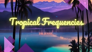 Dr. Jessil - Tropical Frequencies