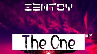 Zentoy - The One EP