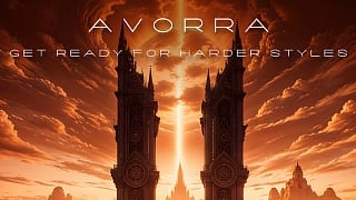 Avorra - Get Ready For Harder Styles