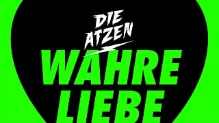 Die Atzen - WAHRE LIEBE