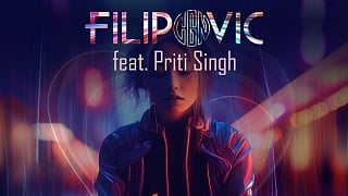 Filipovic CGN feat. Priti Singh - Never Give Up